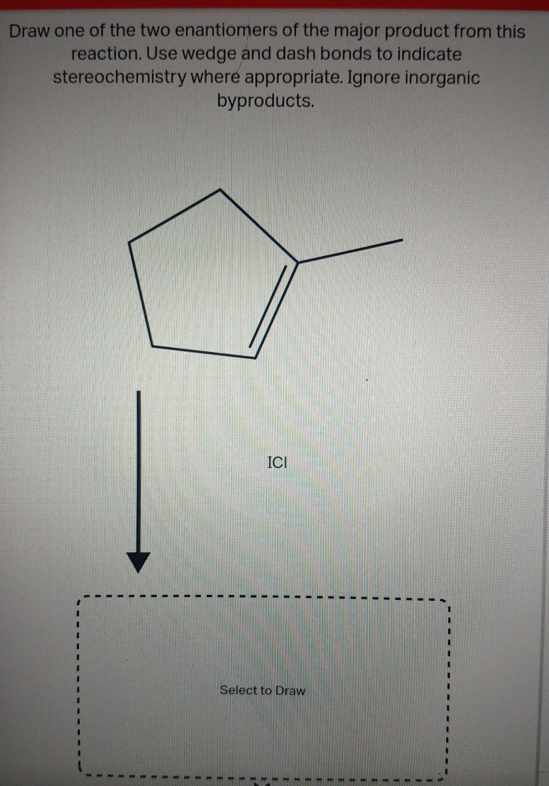 Solved Draw One Of The Two Enantiomers Of The Major Product Chegg