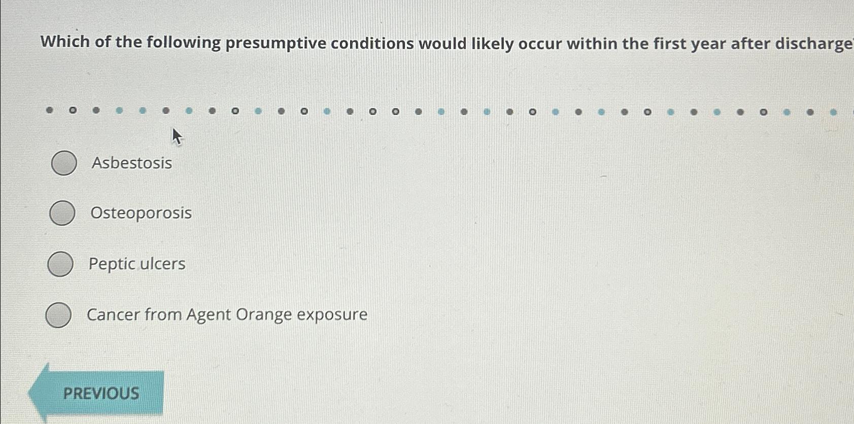 Solved Which Of The Following Presumptive Conditions Would Chegg