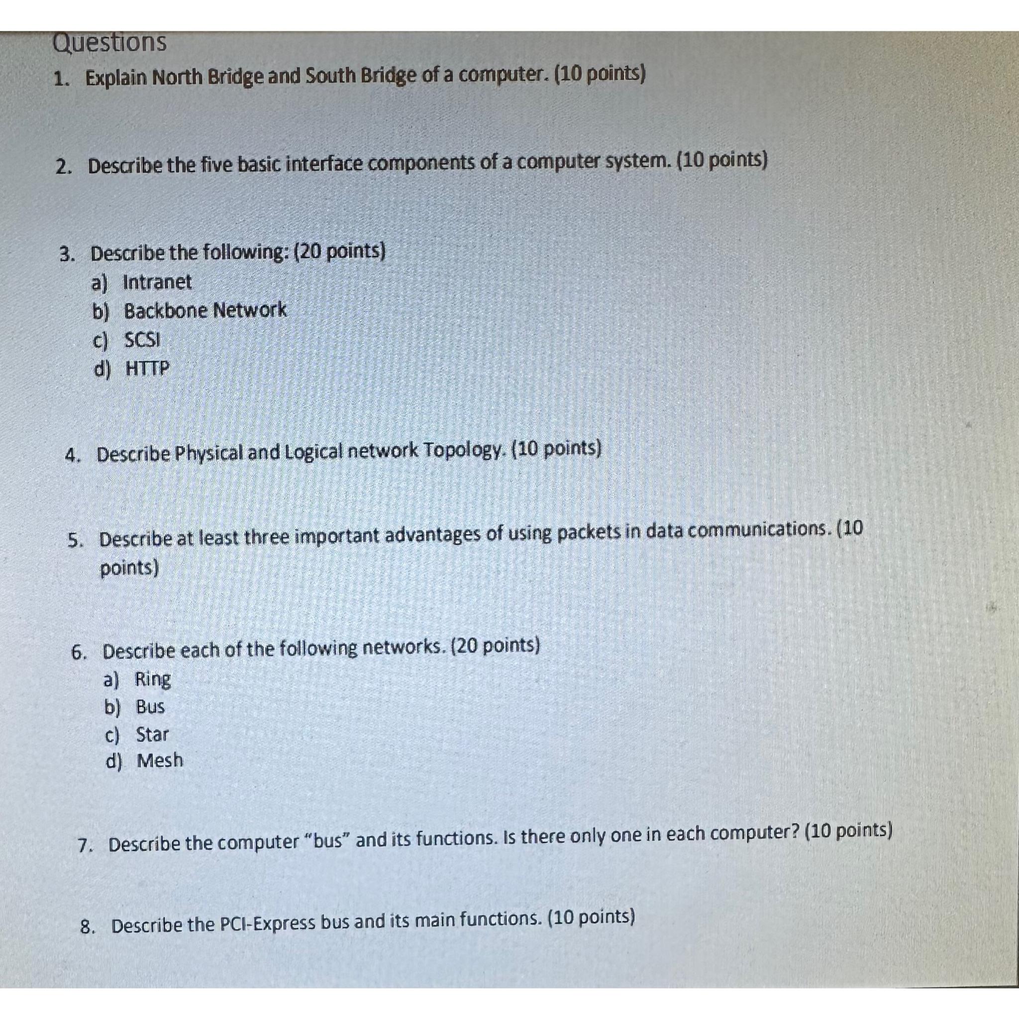 Solved Questionsexplain North Bridge And South Bridge Of A Chegg