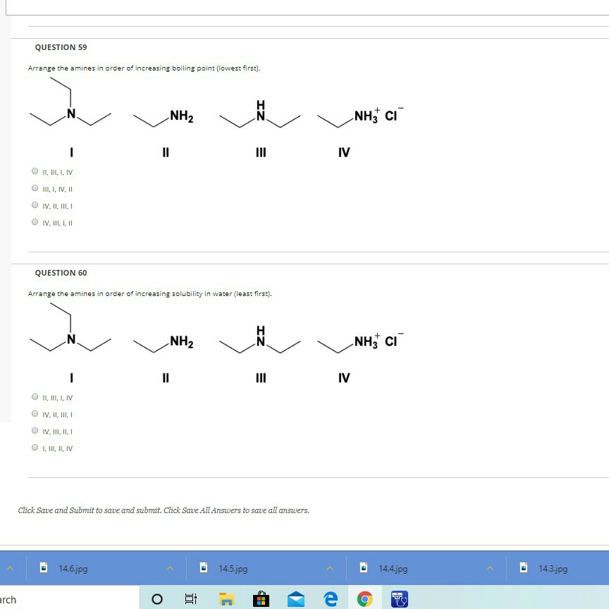 Solved Question Arrange The Amines In Order Of Increasing Chegg