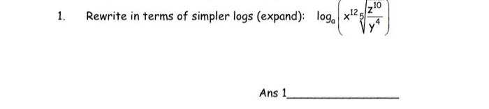 Solved 1 Rewrite In Terms Of Simpler Logs Expand Log X2 Chegg