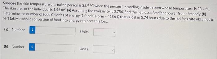 Suppose The Skin Temperature Of A Naked Person Is Chegg