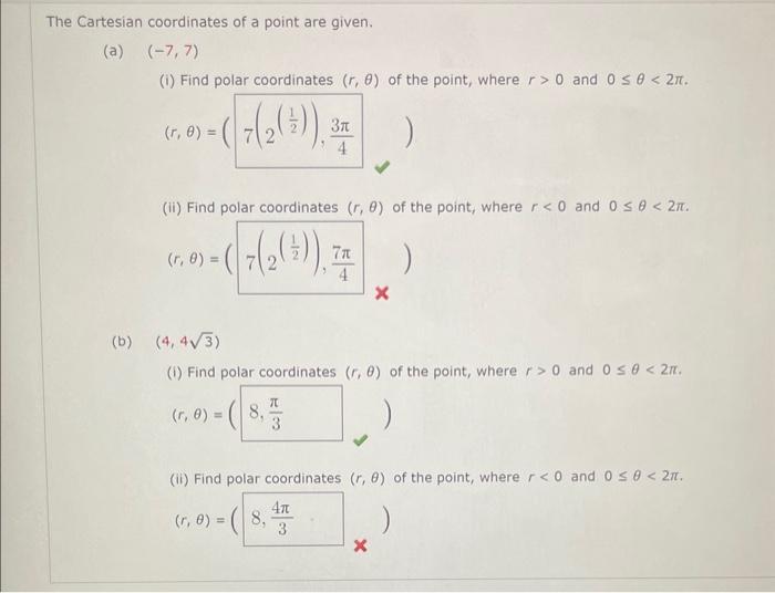 Solved The Cartesian Coordinates Of A Point Are Given