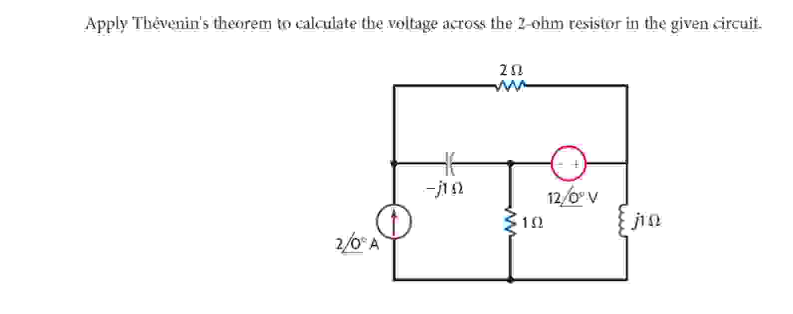 Solved Apply Thevenin S Theorem To Calculate The Voltage Chegg