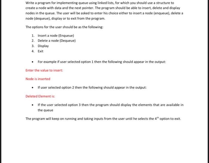 Solved Write A Program For Implementing Queue Using Linked Chegg