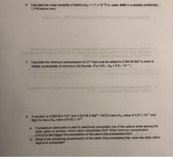 Solved 6 Calculate The Molar Solubility Of BaSO Kap 1 1 Chegg