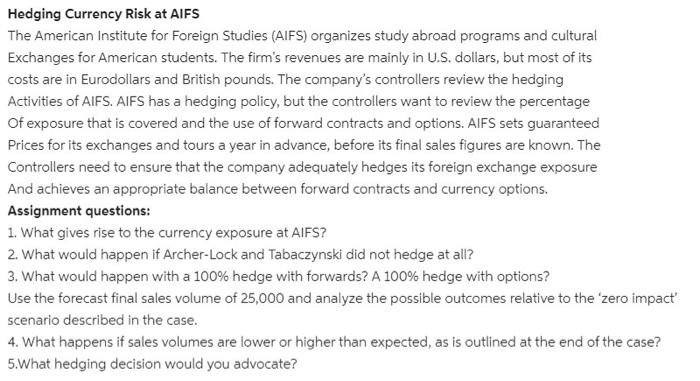 Hedging Currency Risk At AIFS The American Institute Chegg