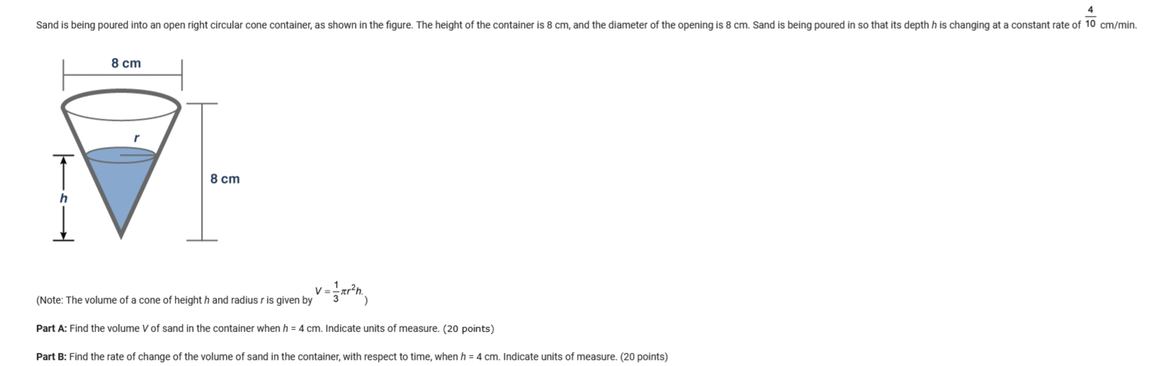 Solved Note The Volume Of A Cone Of Height H And Radius R Chegg