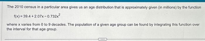 Solved The Census In A Particular Area Gives Us An Age Chegg