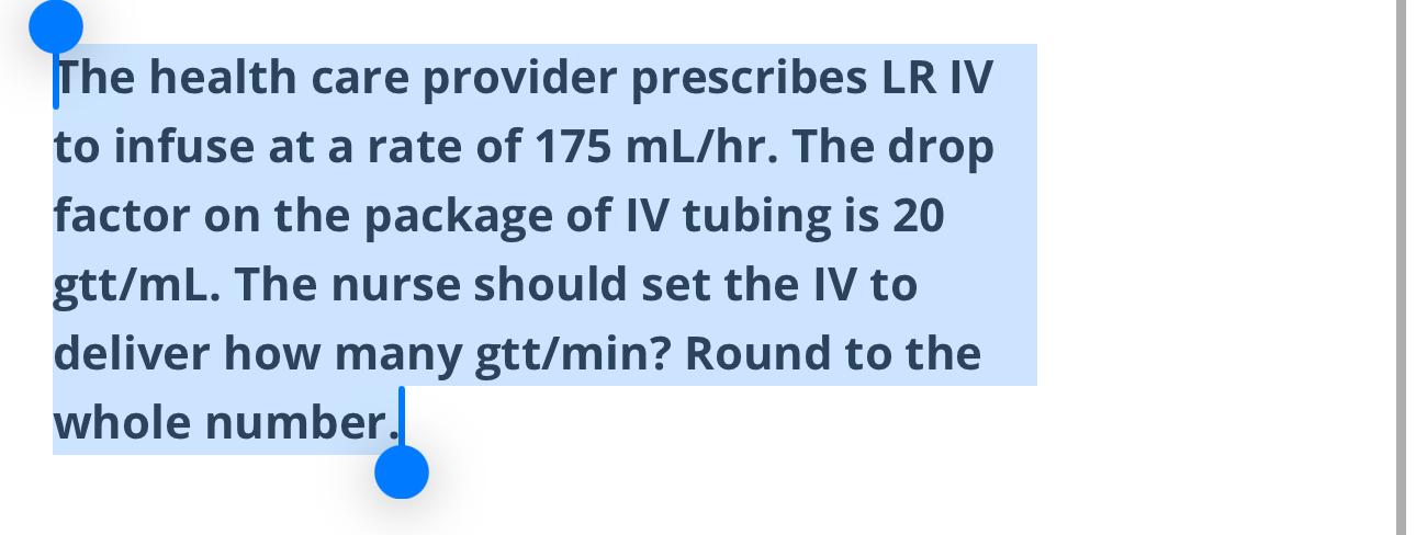 Solved The Health Care Provider Prescribes LR IV To Infuse Chegg