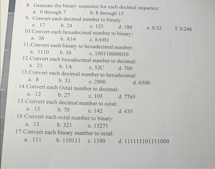 Solved Generate The Binary Sequence For Each Decimal Chegg