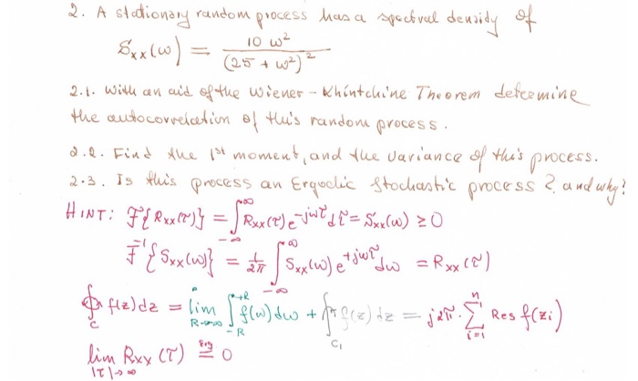 Solved W A Stationary Random Process Has A Spectral Chegg