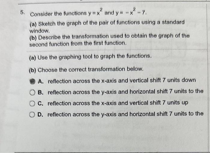 Solved Consider The Functions Y X 2 And Y X 2 7 A Sketch Chegg