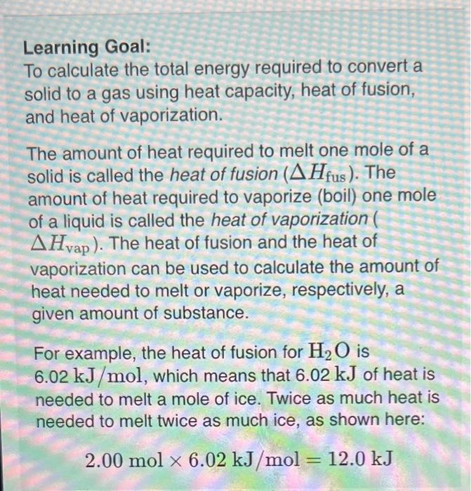 Solved Learning Goal To Calculate The Total Energy Required Chegg