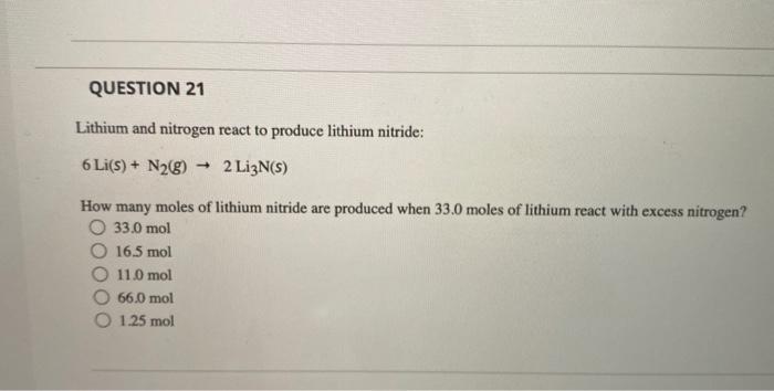 Solved Question Lithium And Nitrogen React To Produce Chegg