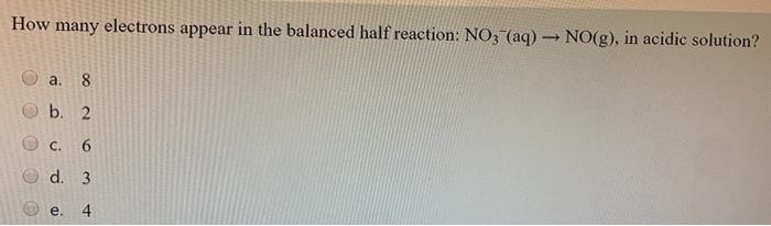 Solved How Many Electrons Appear In The Balanced Half Chegg