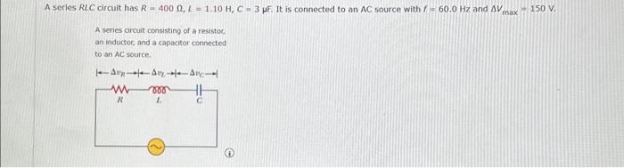 Solved A Series Rlc Circuit Has R L H C F It Is Chegg