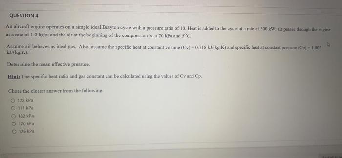 Solved Question An Aircraft Engine Operates On A Simple Chegg