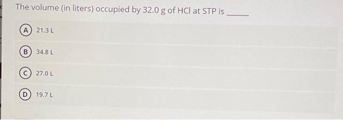 Solved The Volume In Liters Occupied By G Of Hcl At Chegg