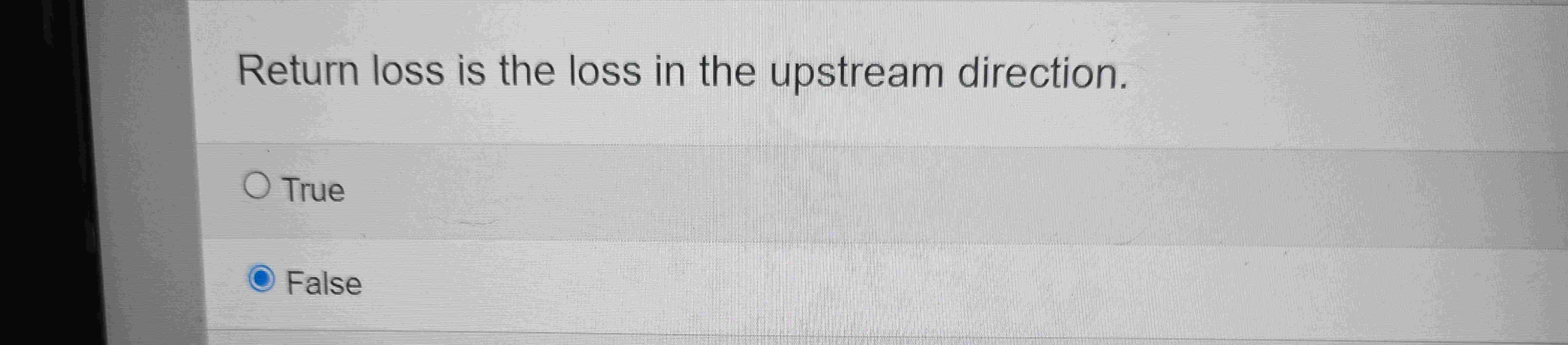 Solved Return Loss Is The Loss In The Upstream Direction