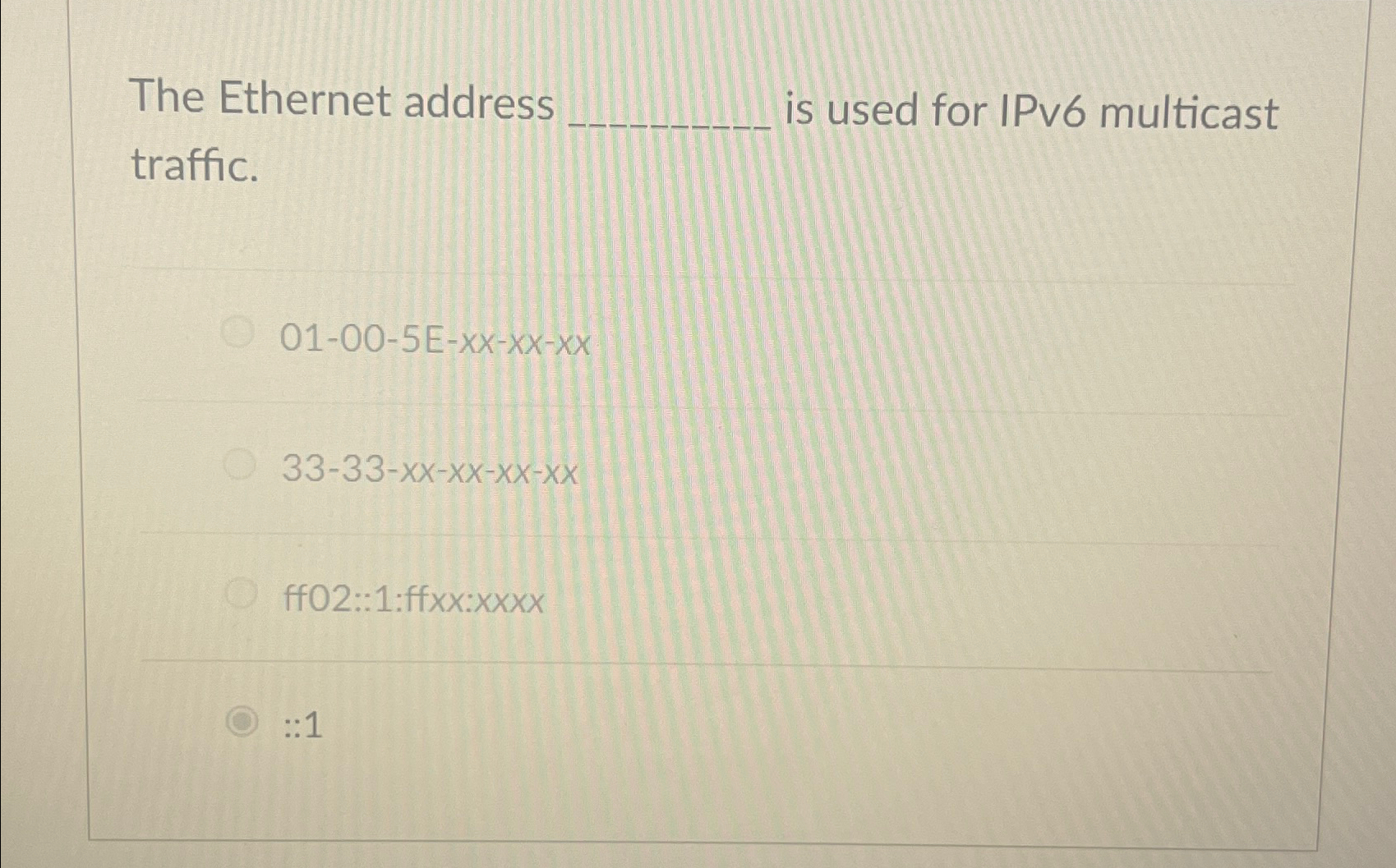 Solved The Ethernet Address Is Used For Ipv Multicast Chegg