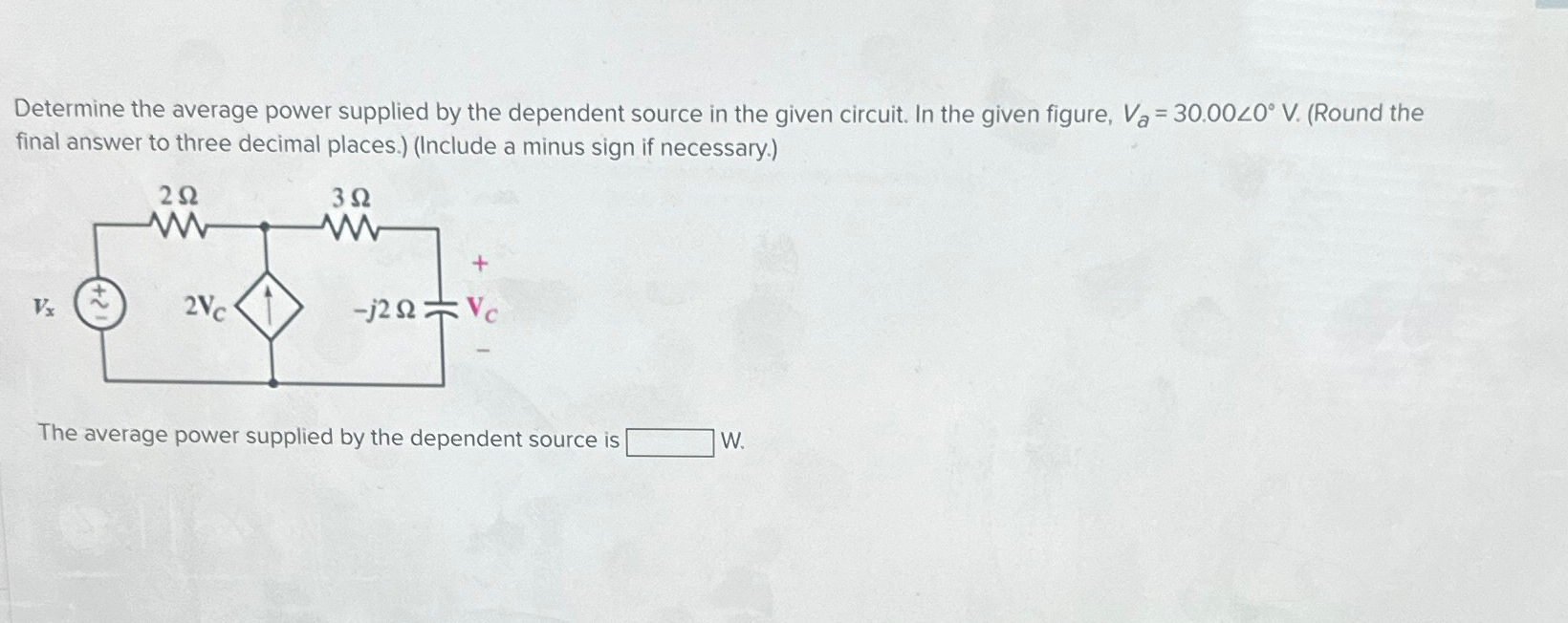 Solved Determine The Average Power Supplied By The Dependent Chegg