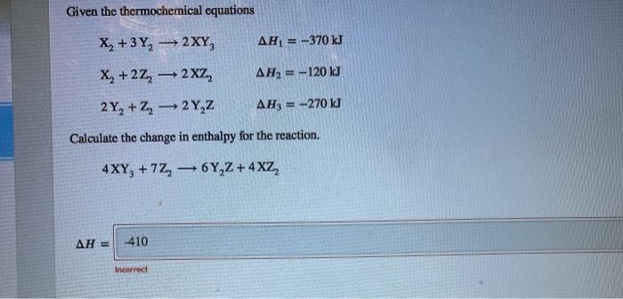 Solved Given The Thermochemical Equations Ah Kj X Chegg