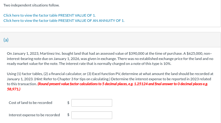 Solved Two Independent Situations Follow Click Here To View Chegg