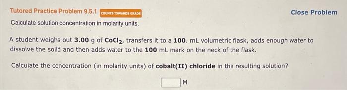 Solved Calculate Solution Concentration In Molarity Units A Chegg