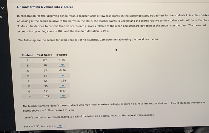 Solved 4 Transforming X Values Into Z Scores S In Chegg