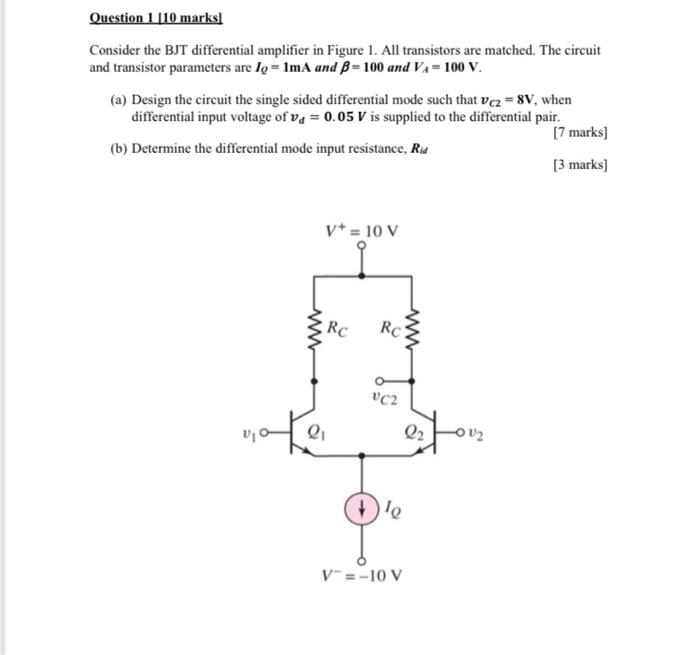 Solved Consider The BJT Differential Amplifier In Figure 1 Chegg