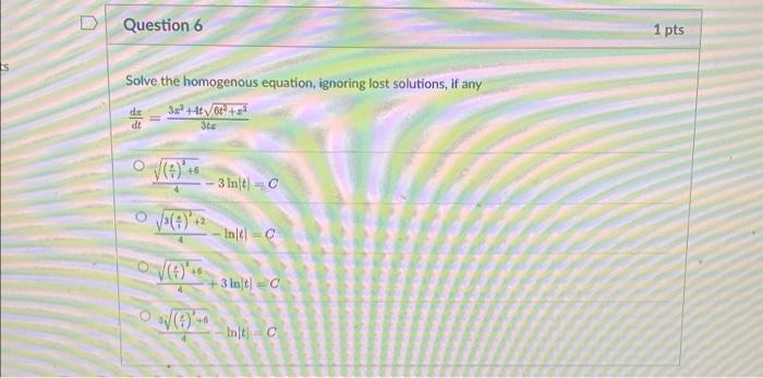 Solved Question Pts Solve The Homogenous Equation Chegg