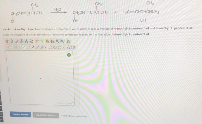 Solved 2HO 1 Chloro 4 Methyl 2 Pentene Undergoes Hydrolysis Chegg