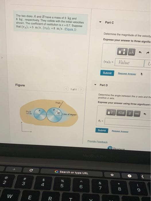 Solved The Two Disks A And B Have A Mass Of Kg And Kg Chegg