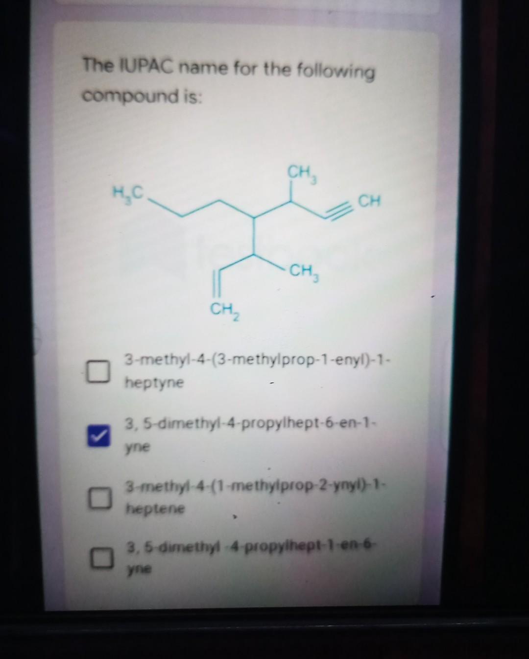 Solved The IUPAC Name For The Following Compoun