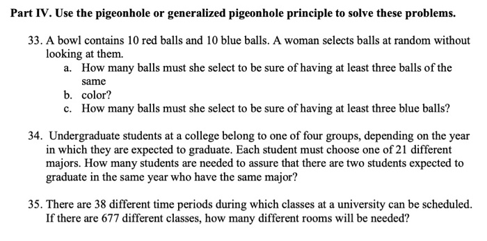 Solved Part Iv Use The Pigeonhole Or Generalized Pigeonhole Chegg