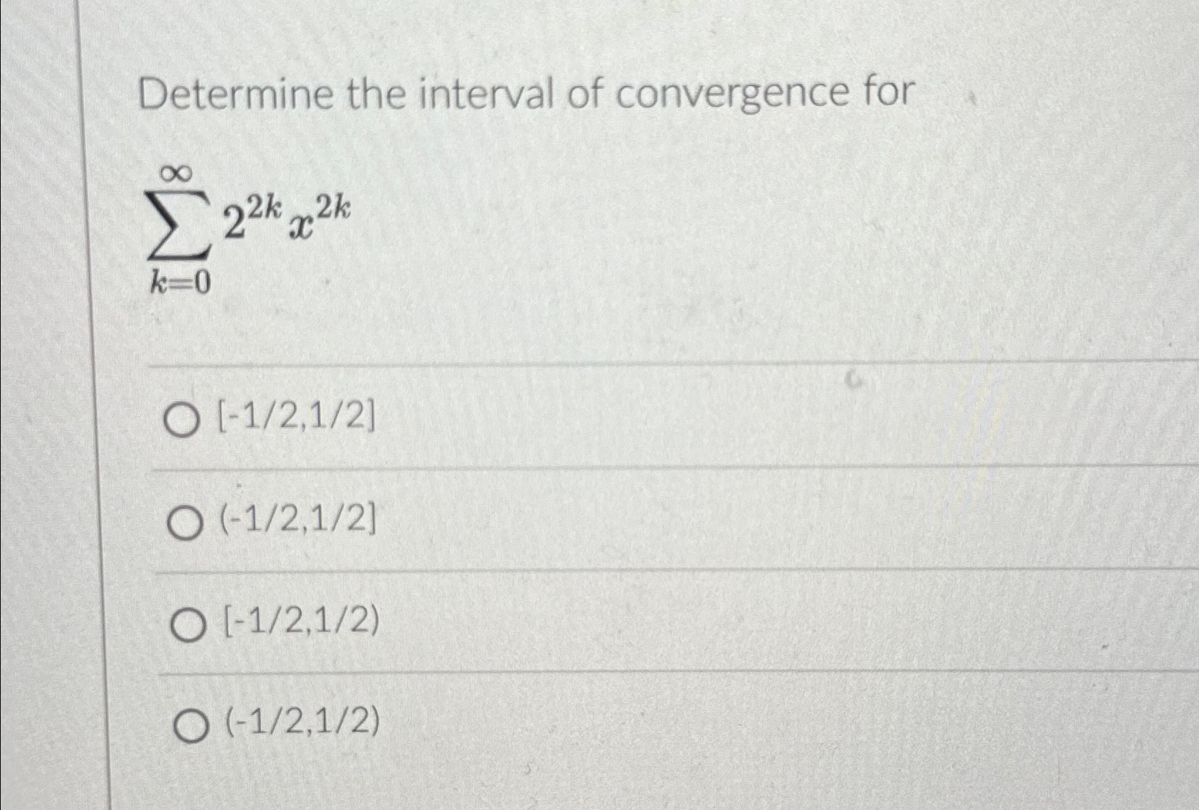 Solved Determine The Interval Of Convergence Chegg