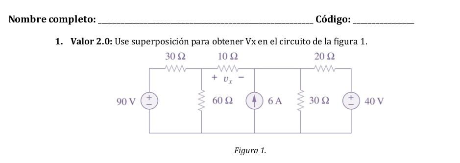 Solved Valor Use Superposici N Para Obtener Vx En El Chegg