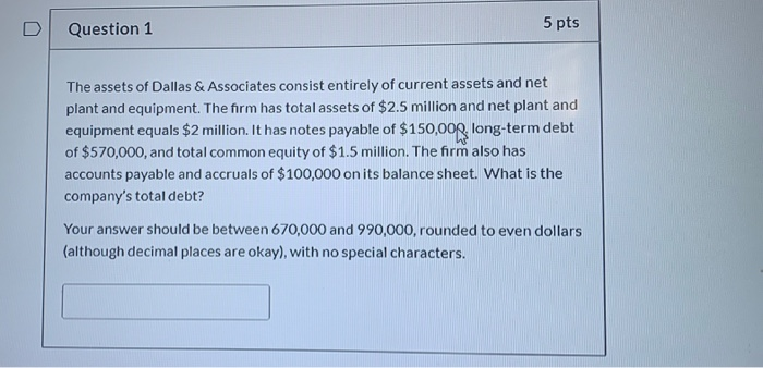 Solved Question Pts The Assets Of Dallas Associates Chegg