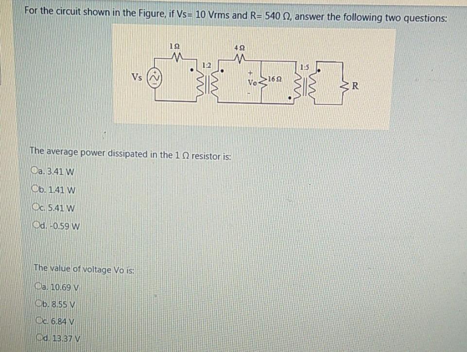 Solved For The Circuit Shown In The Figure If Vs Vrms Chegg