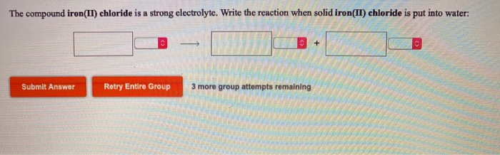 Solved The Compound Iron Ii Chloride Is A Strong Chegg