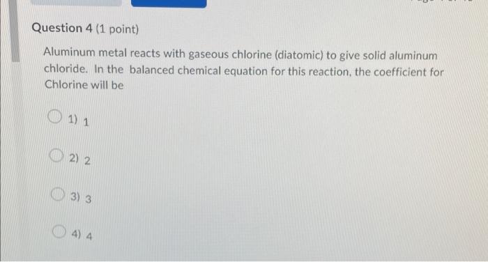 Solved Aluminum Metal Reacts With Gaseous Chlorine Chegg