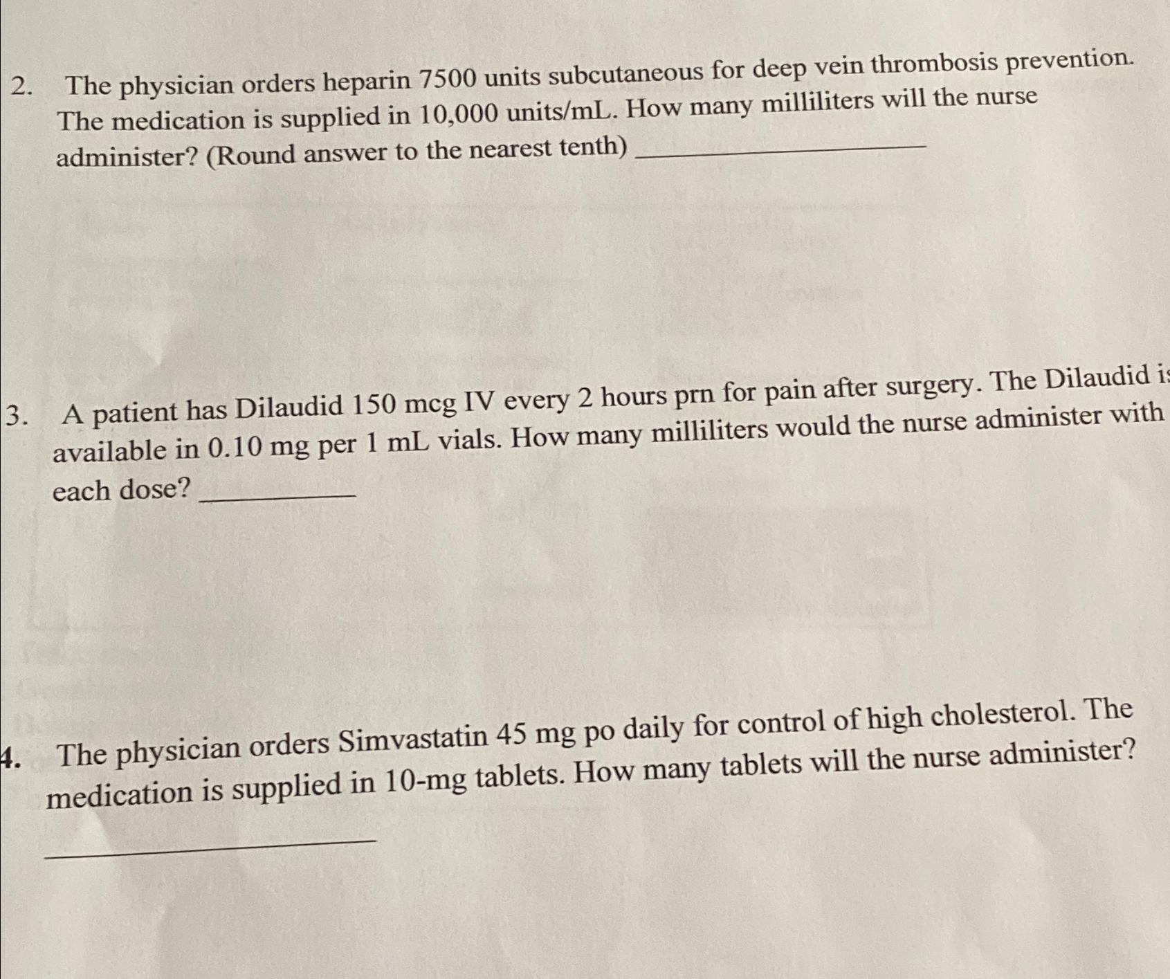 Solved The Physician Orders Heparin 7500 Units Subcutaneous Chegg