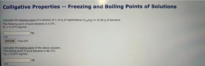 Solved Colligative Properties Freezing And Boiling Points Chegg