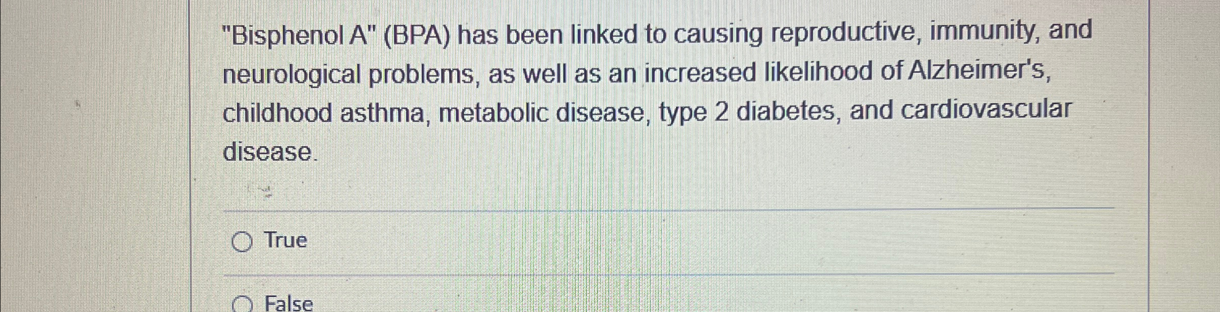 Solved Bisphenol A BPA Has Been Linked To Causing Chegg