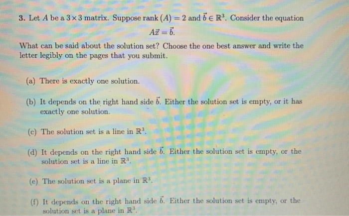 Solved Let A Be A X Matrix Suppose Rank A And Chegg