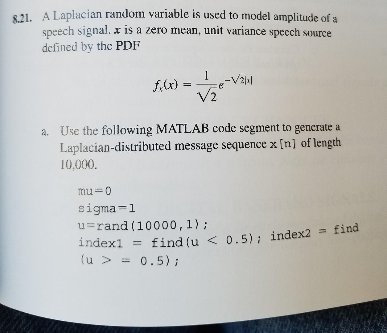 Solved 8 21 A Laplacian Random Variable Is Used To Model Chegg