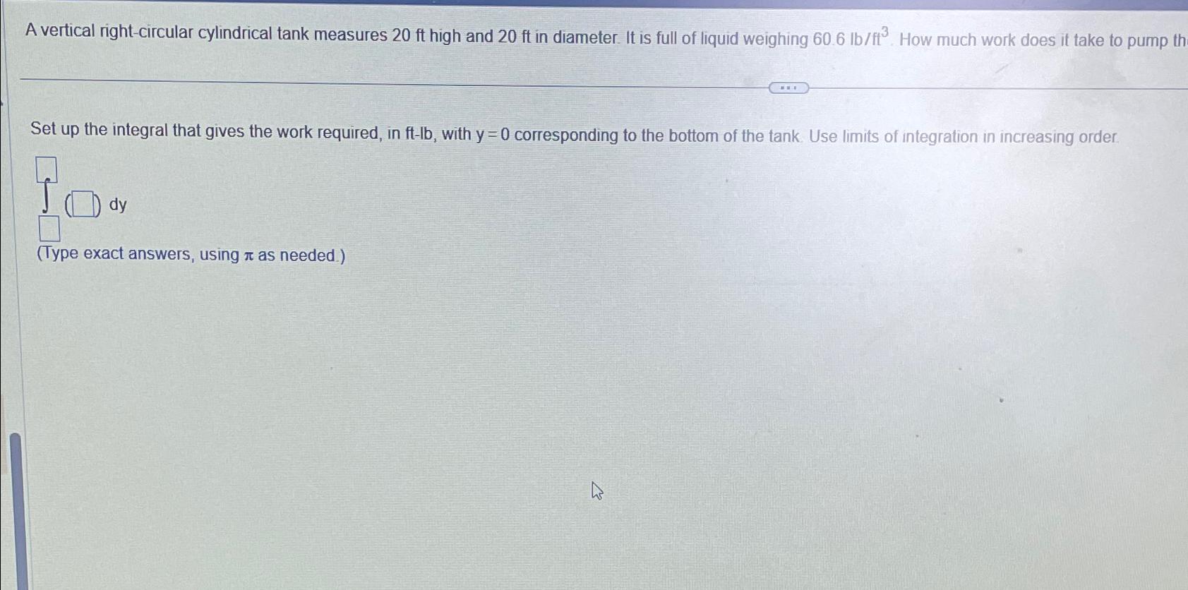 Solved A Vertical Right Circular Cylindrical Tank Measures Chegg