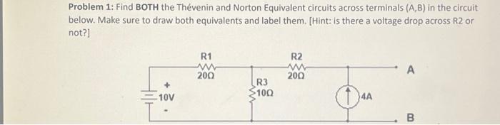 Solved Problem Find Both The Thvenin And Norton Equiv