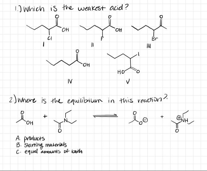 Solved 1 Which is the weakest acid له بله بله OH OH CI Br Chegg